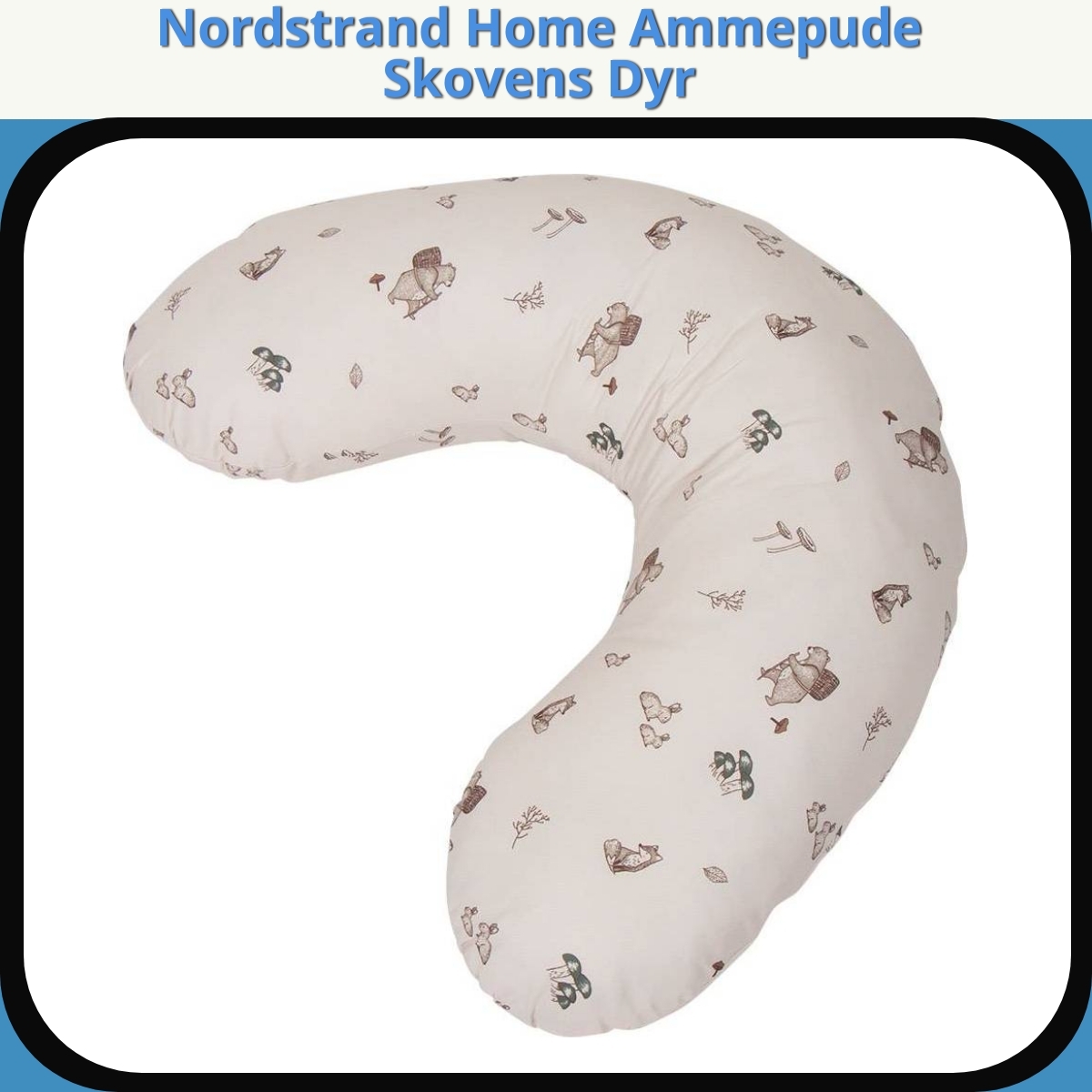 Anmeldelse af Nordstrand Home Ammepude Skovens Dyr