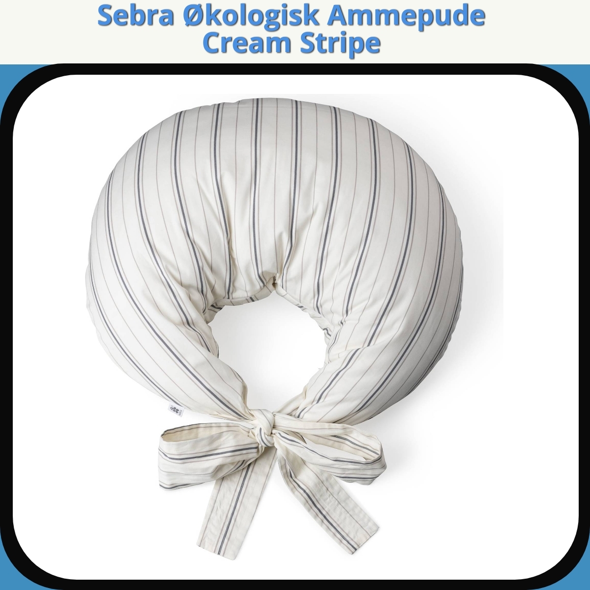 Anmeldelse af Sebra Økologisk Ammepude Cream Stripe