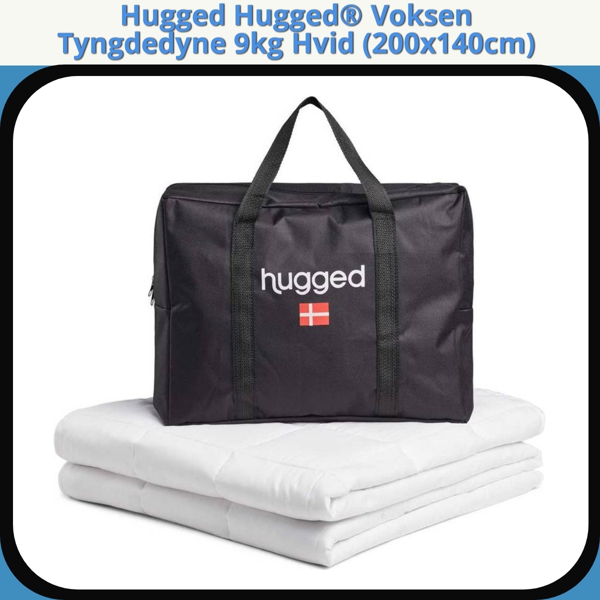 Anmeldelse af Hugged Hugged® Voksen Tyngdedyne 9kg Hvid (200x140cm)