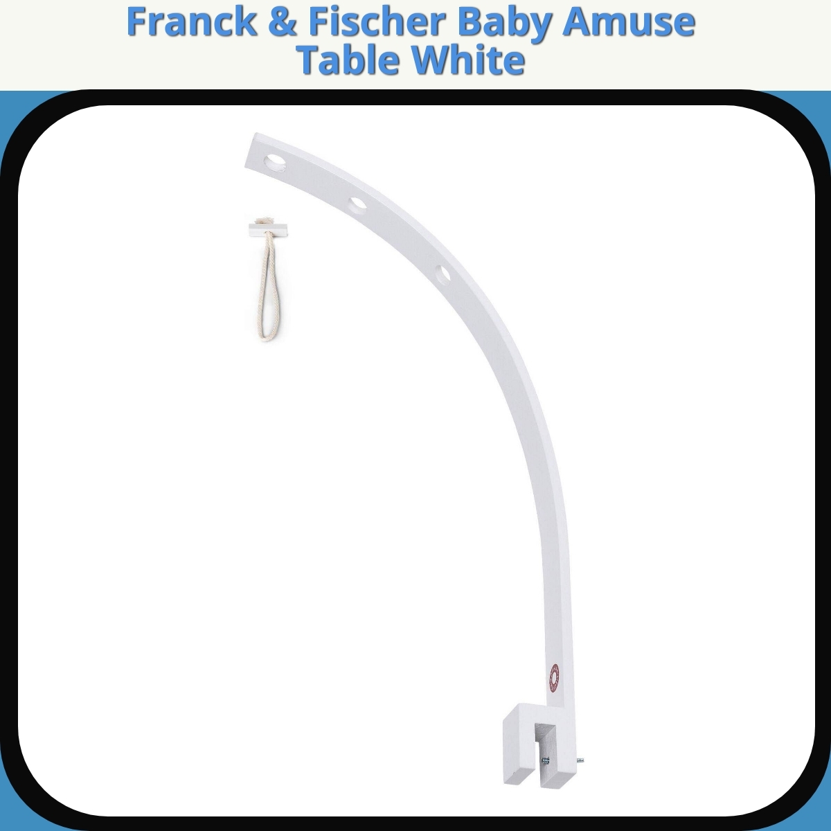 Anmeldelse af Franck & Fischer Baby Amuse Table White