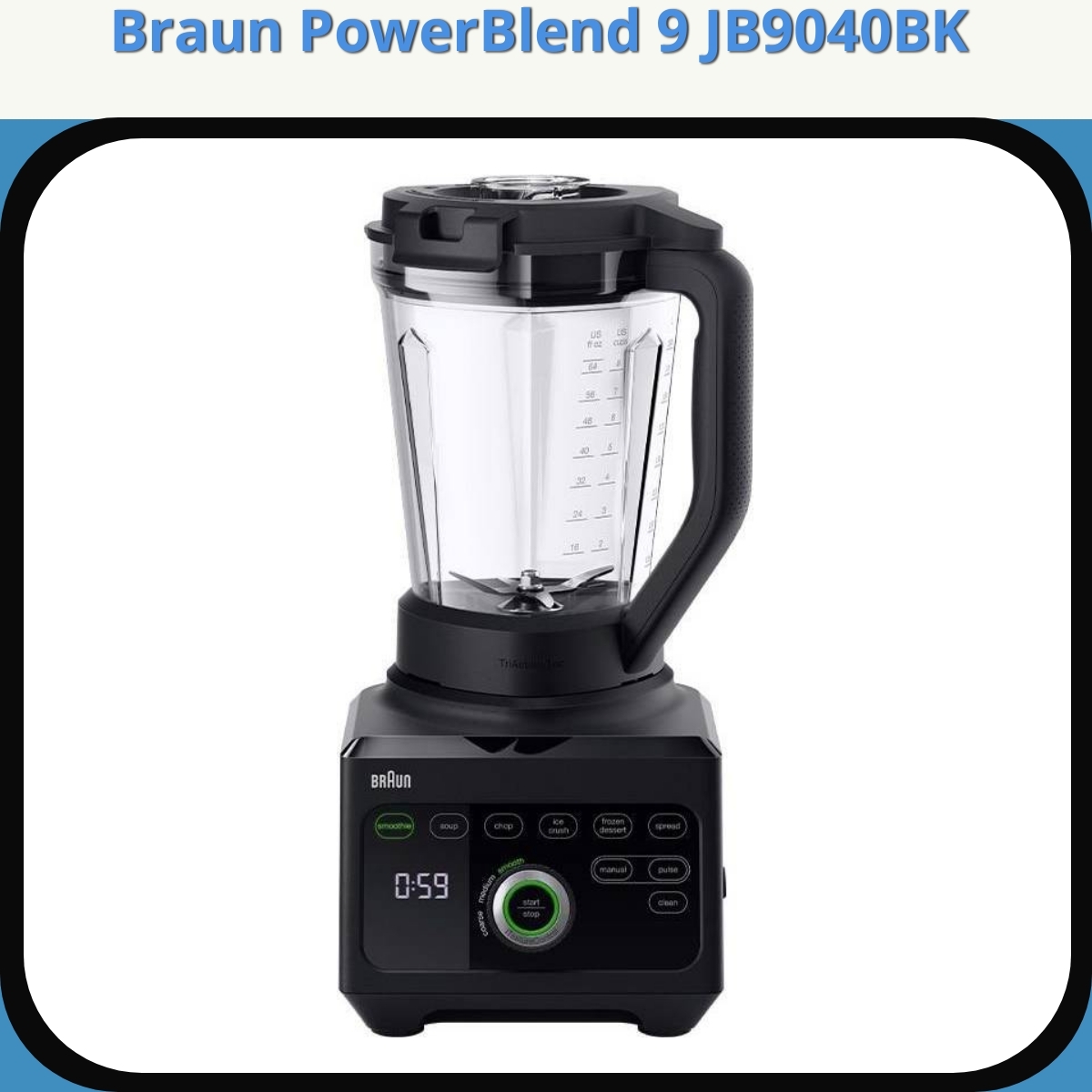 Anmeldelse af Braun PowerBlend 9 JB9040BK