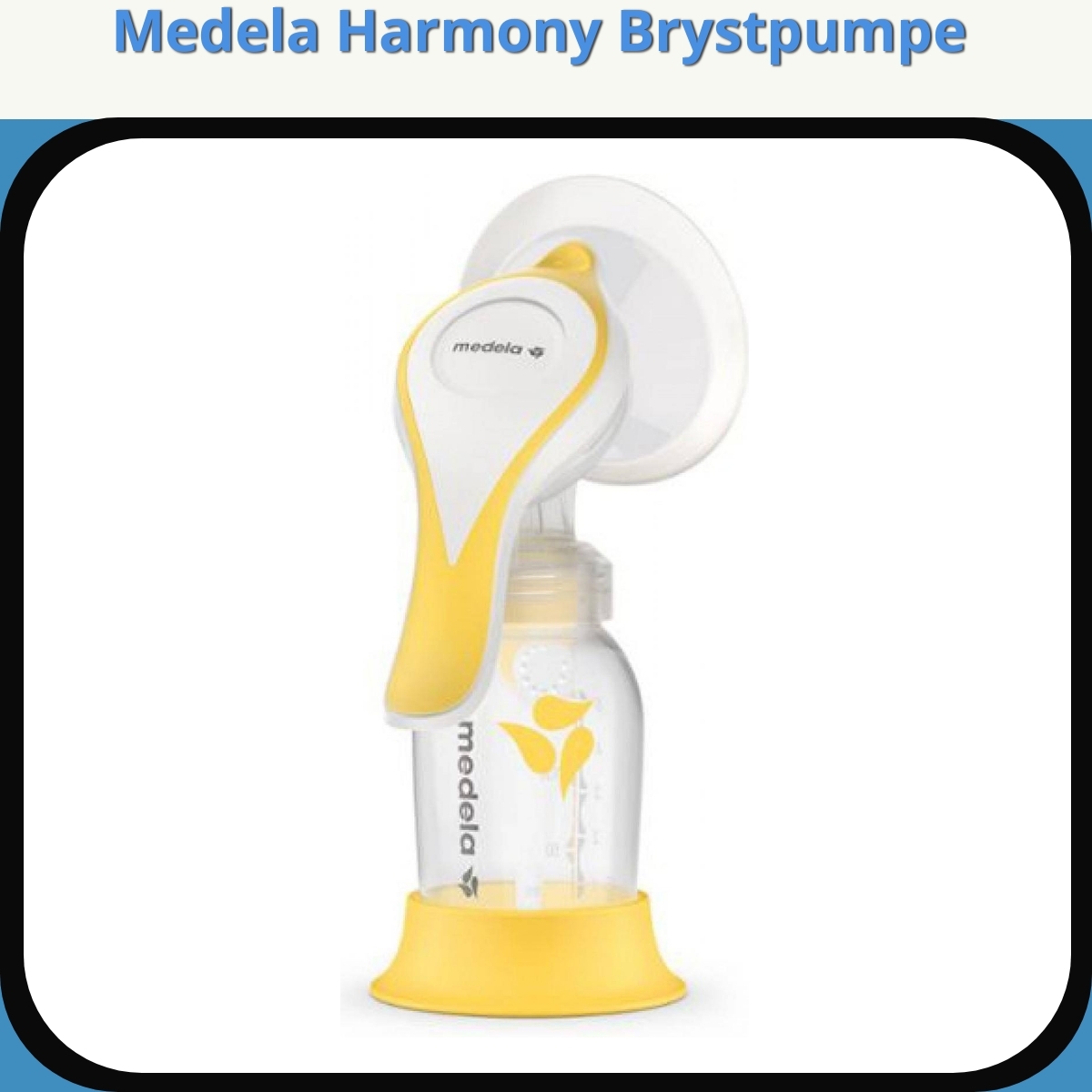 Anmeldelse af Medela Harmony Brystpumpe