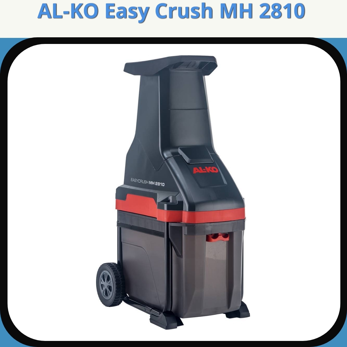 Anmeldelse af AL-KO Easy Crush MH 2810