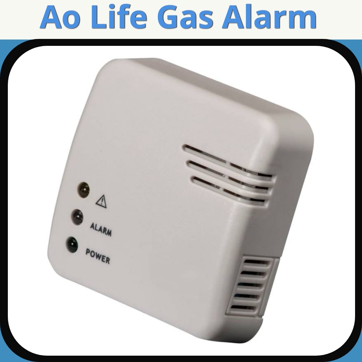 Anmeldelse af Ao Life Gas Alarm