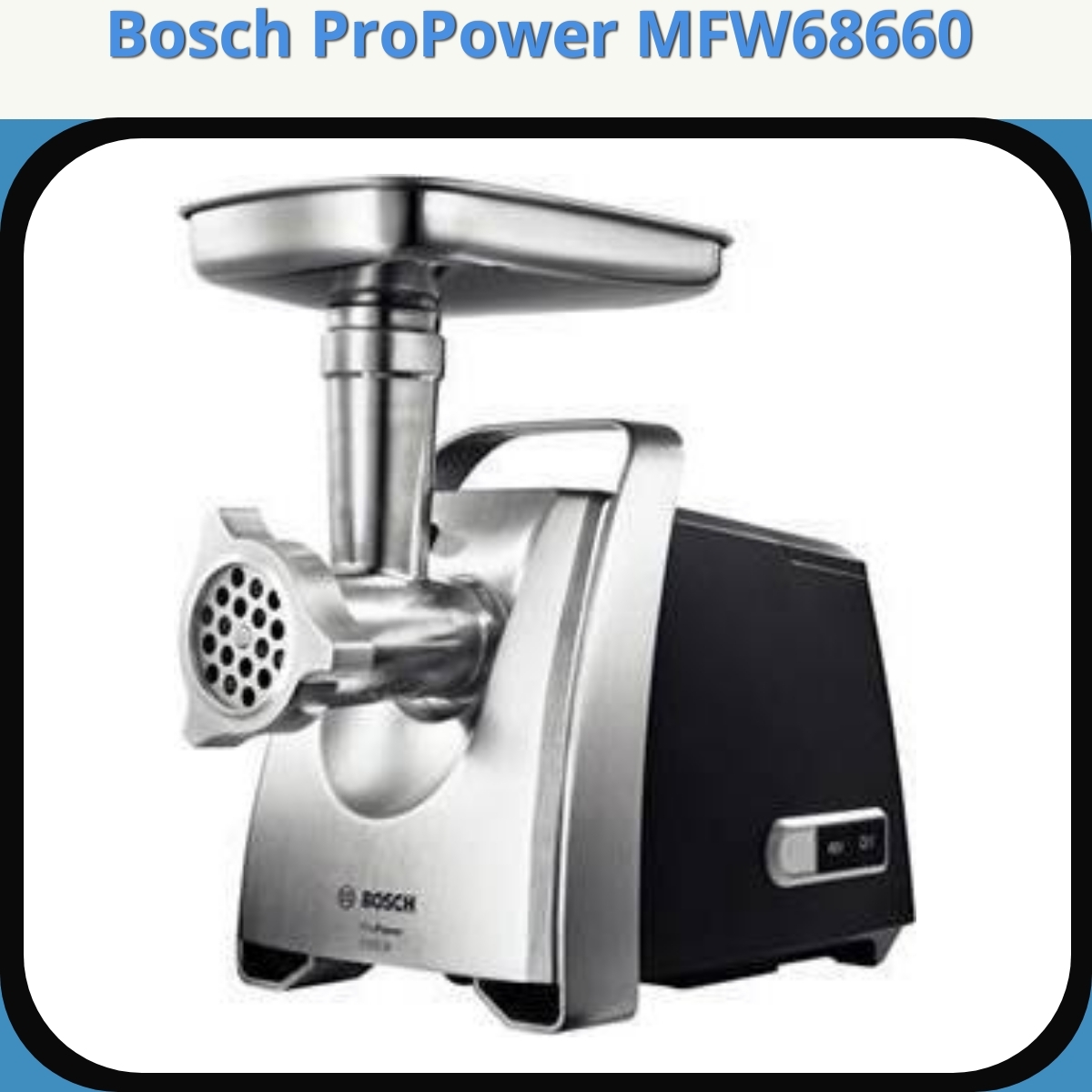 Anmeldelse af Bosch ProPower MFW68660