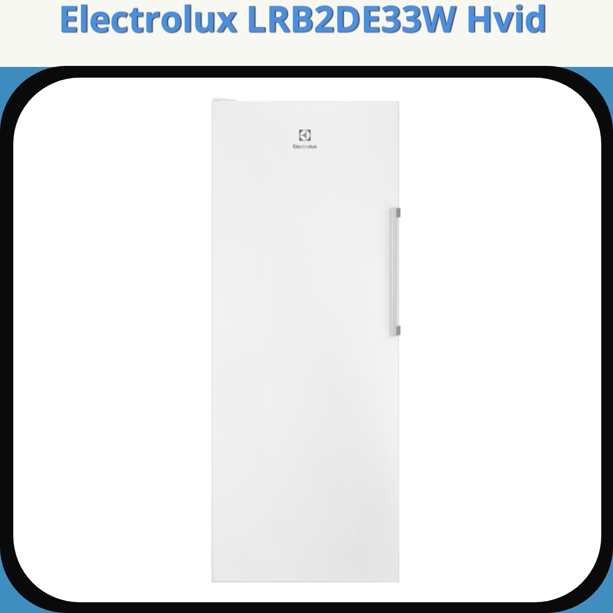 Anmeldelse af Electrolux LRB2DE33W Hvid