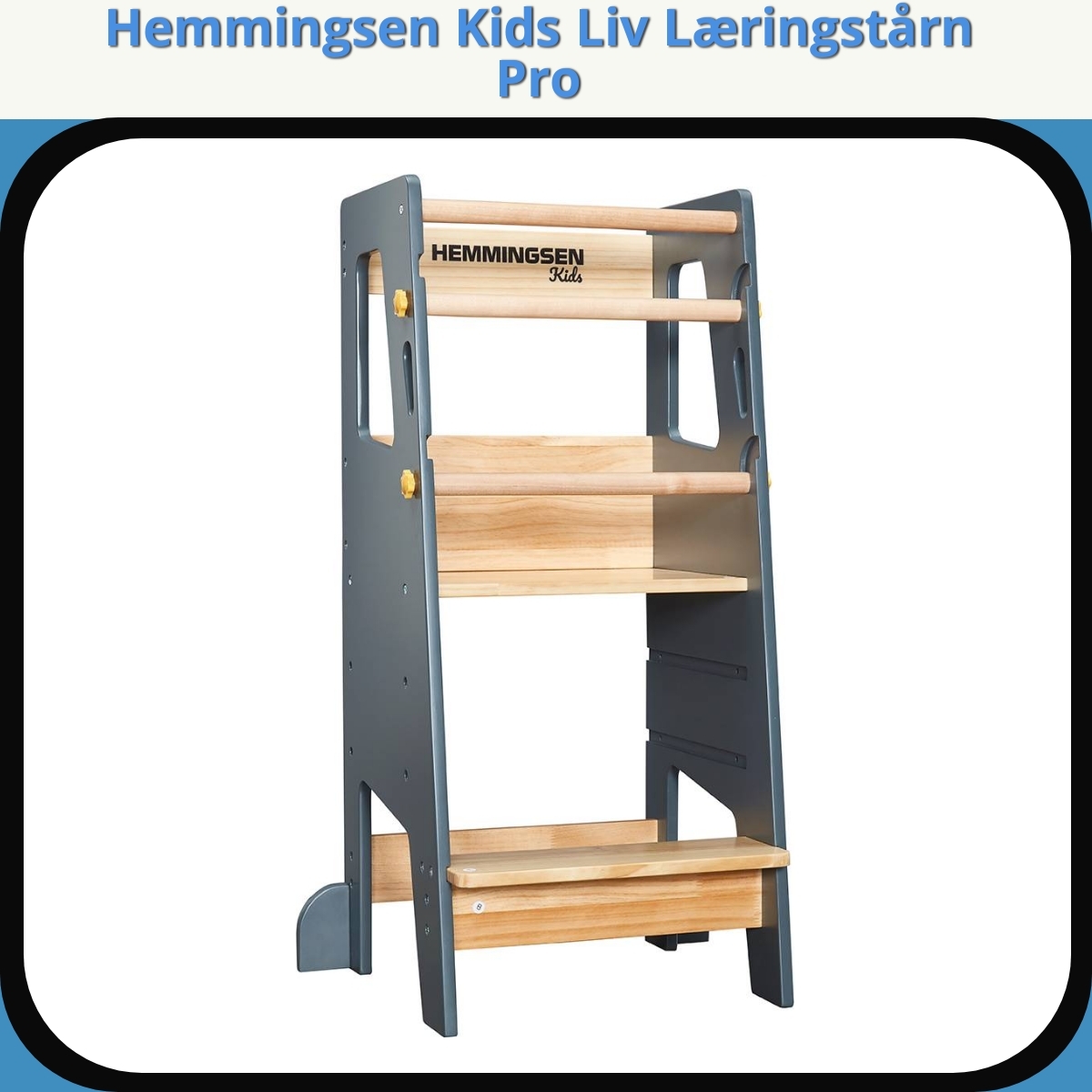 Anmeldelse af Hemmingsen Kids Liv Læringstårn Pro