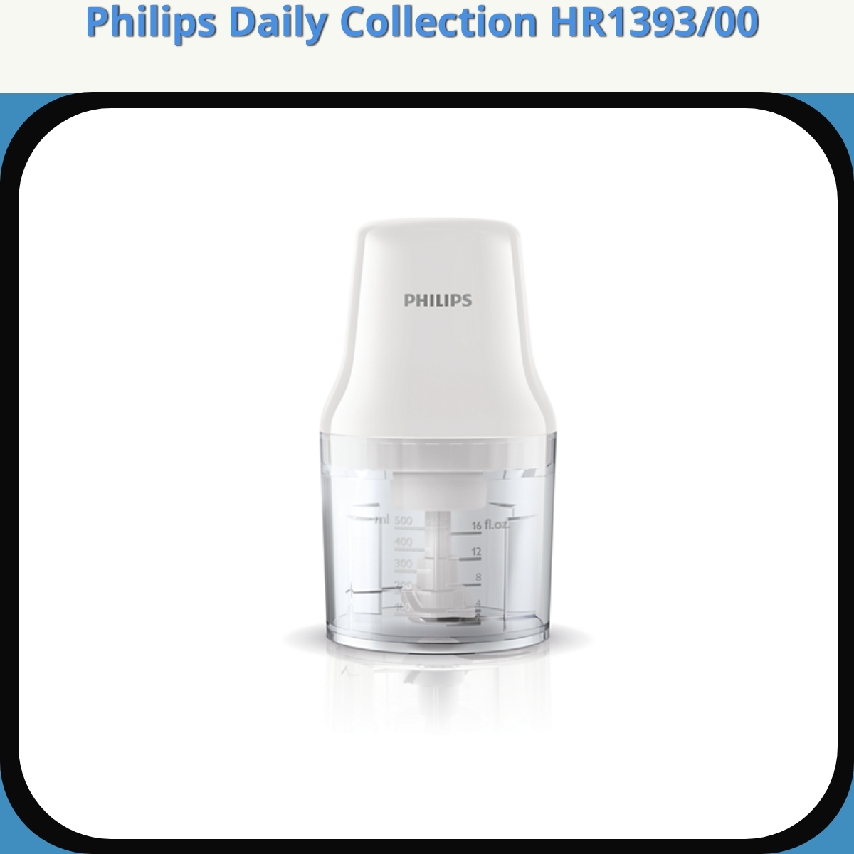 Anmeldelse af Philips Daily Collection HR1393/00