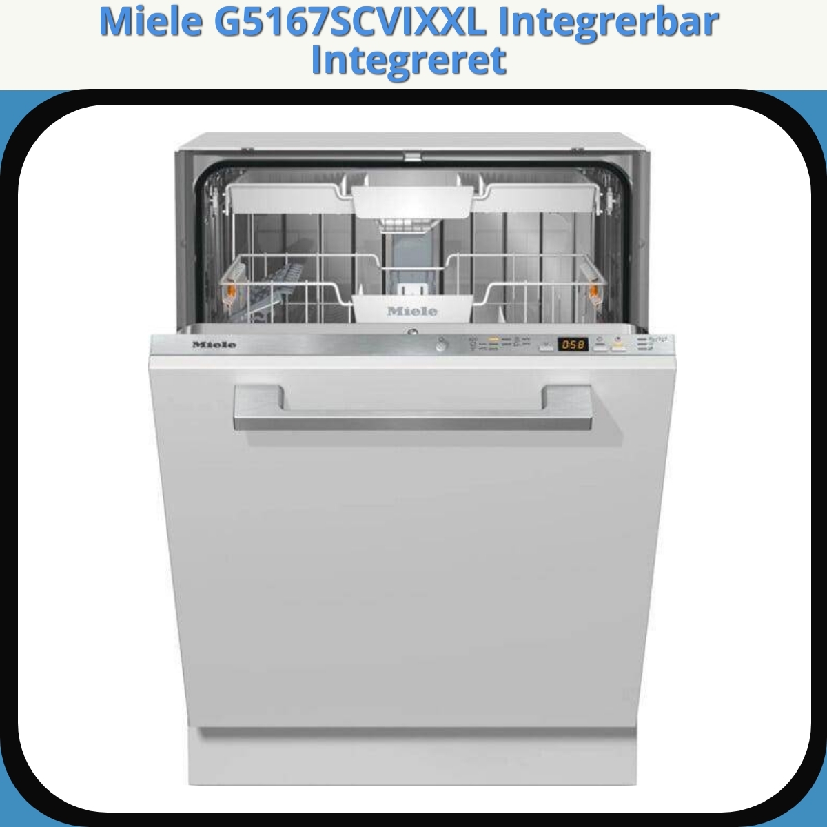 Anmeldelse af Miele G5167SCVIXXL Integrerbar Integreret