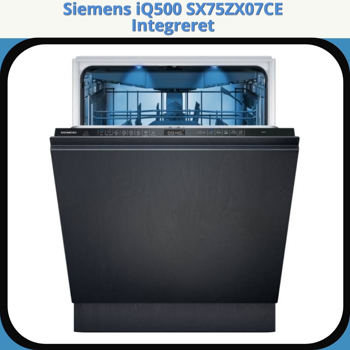 Anmeldelse af Siemens iQ500 SX75ZX07CE Integreret