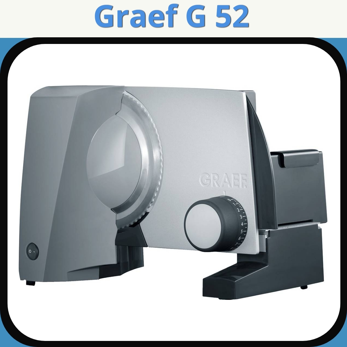 Anmeldelse af Graef G 52