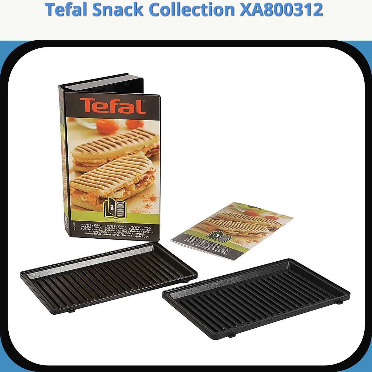 Anmeldelse af Tefal Snack Collection XA800312