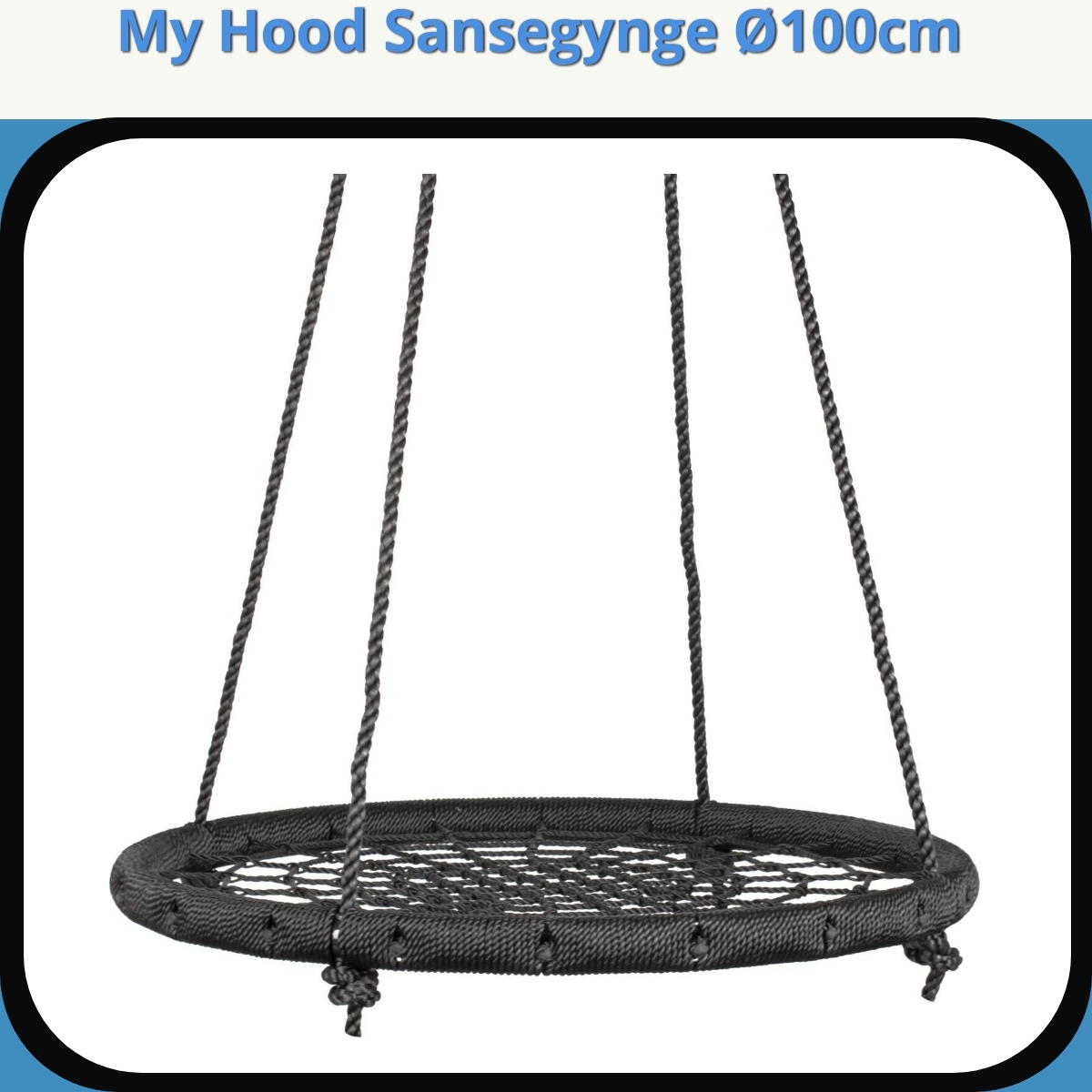 Anmeldelse af My Hood Sansegynge Ø100cm