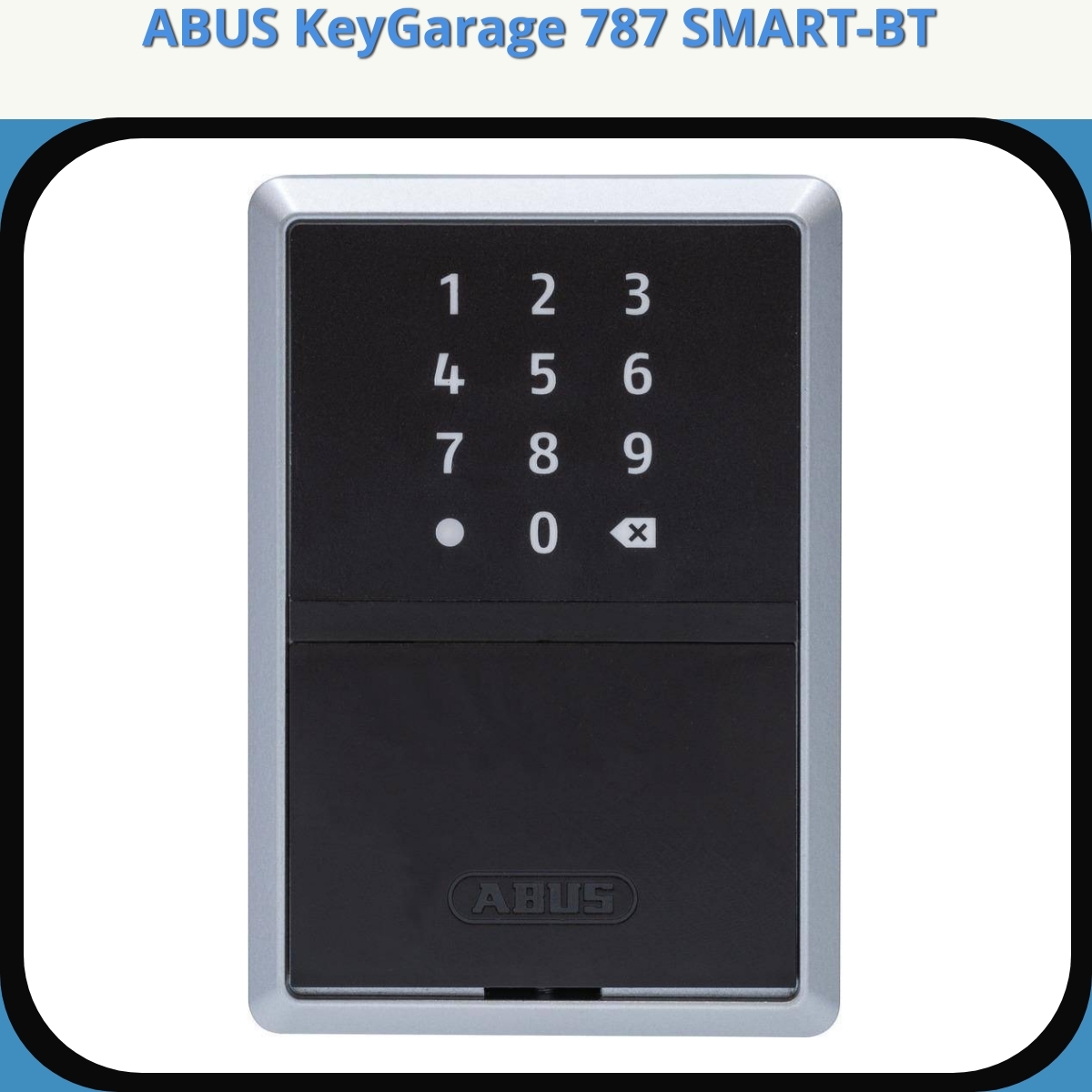 Anmeldelse af ABUS KeyGarage 787 SMART-BT