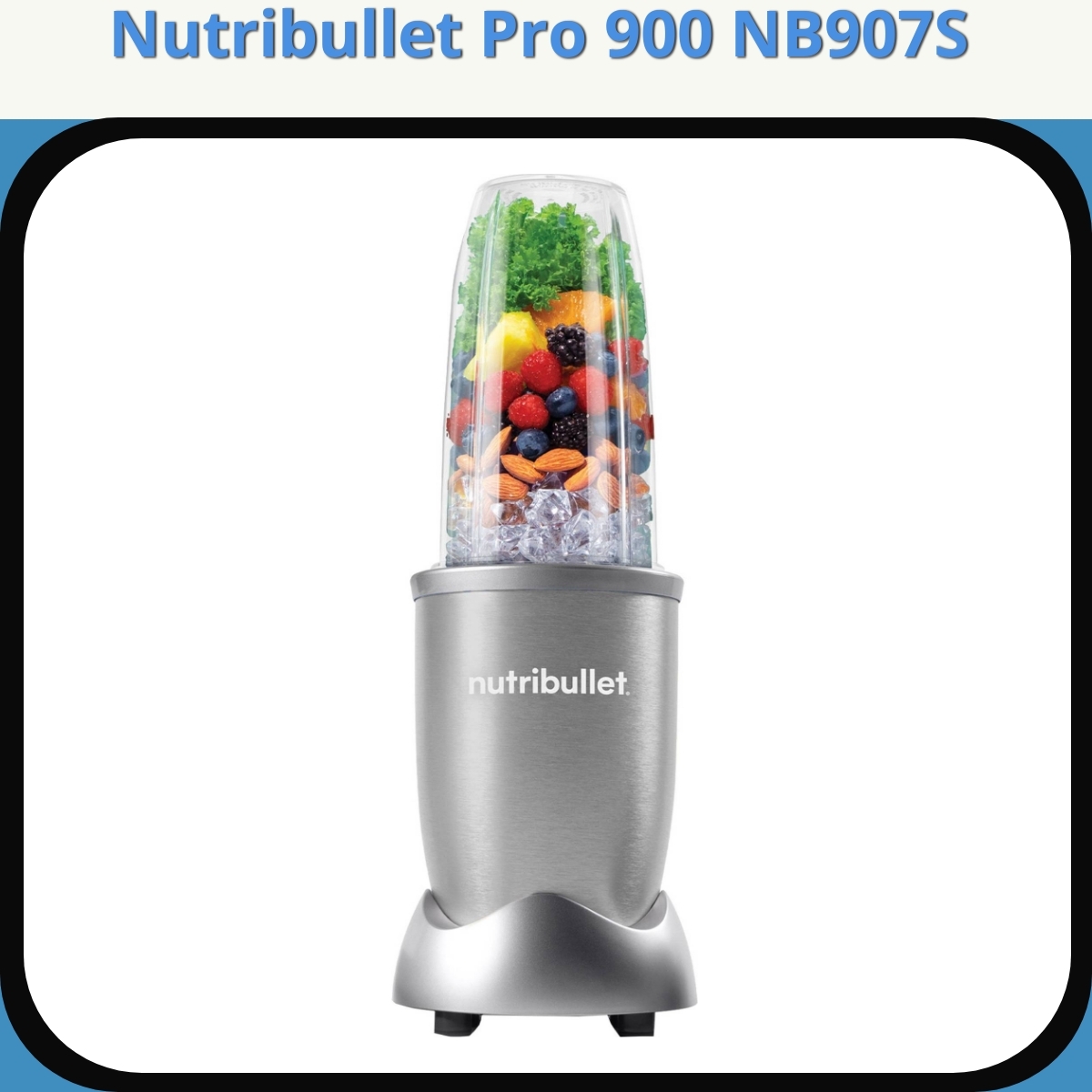 Anmeldelse af Nutribullet Pro 900 NB907S