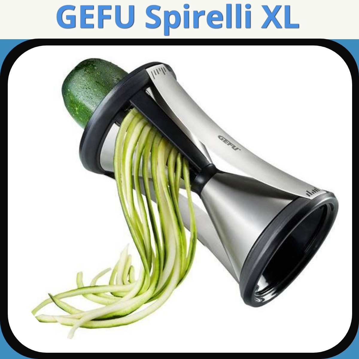 Anmeldelse af GEFU Spirelli XL