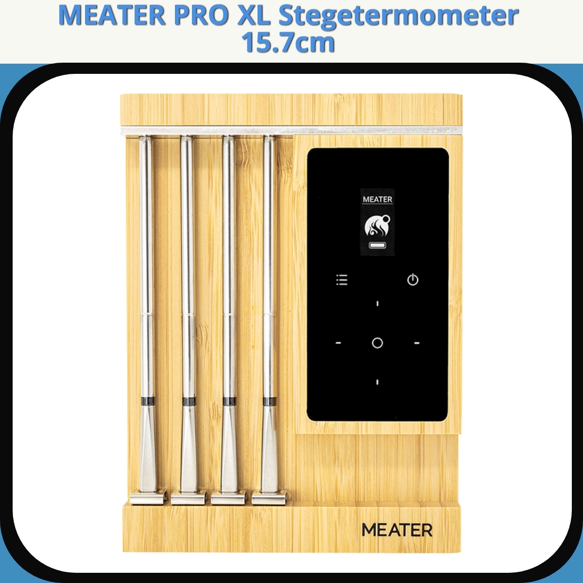 Anmeldelse af MEATER PRO XL Stegetermometer 15.7cm