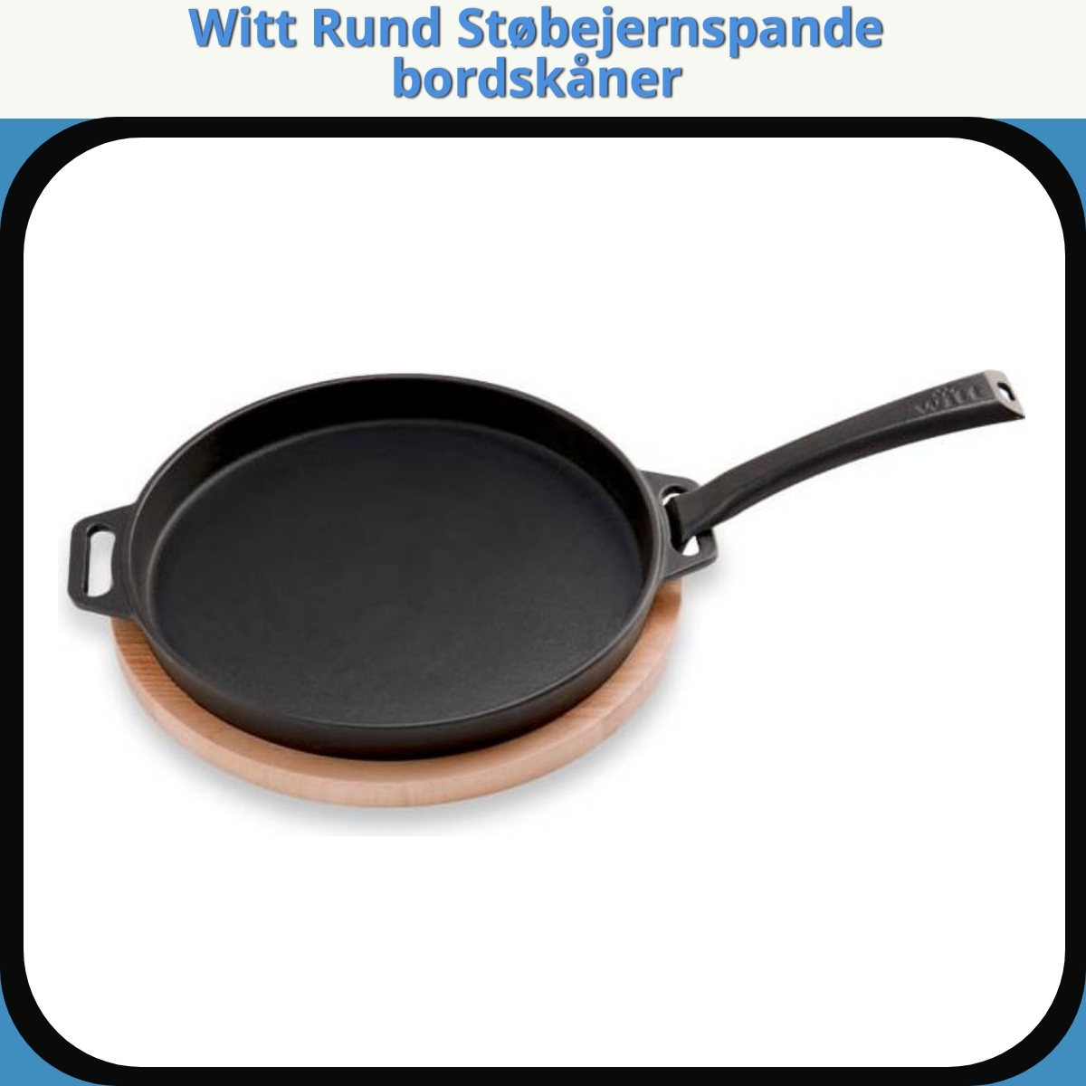 Anmeldelse af Witt Rund Støbejernspande bordskåner