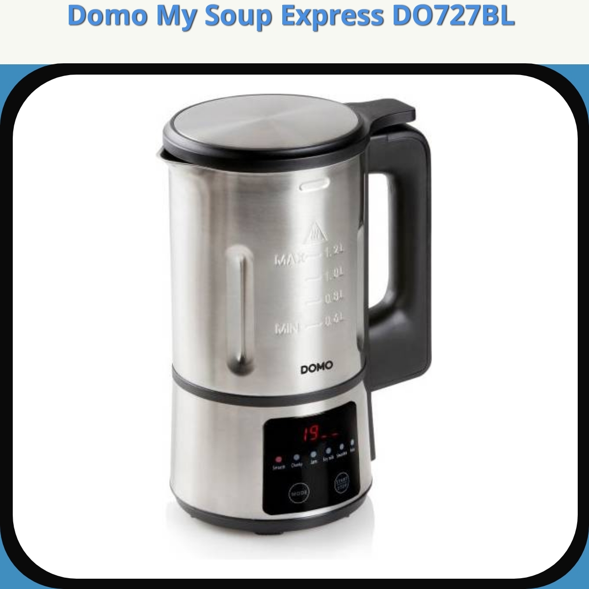 Anmeldelse af Domo My Soup Express DO727BL