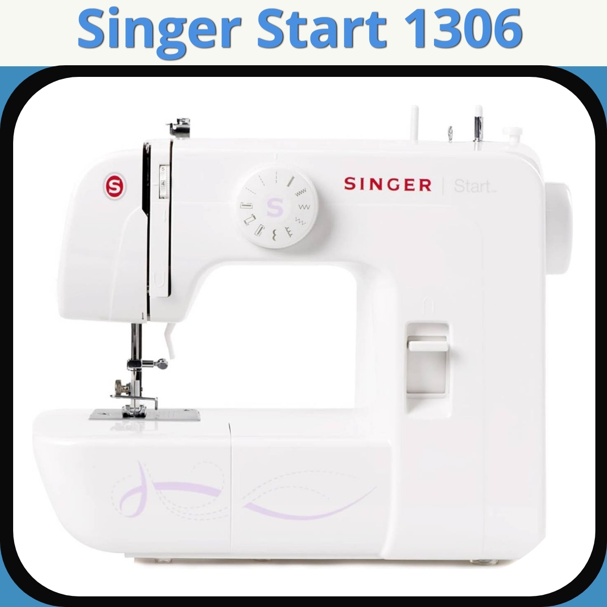 Anmeldelse af Singer Start 1306