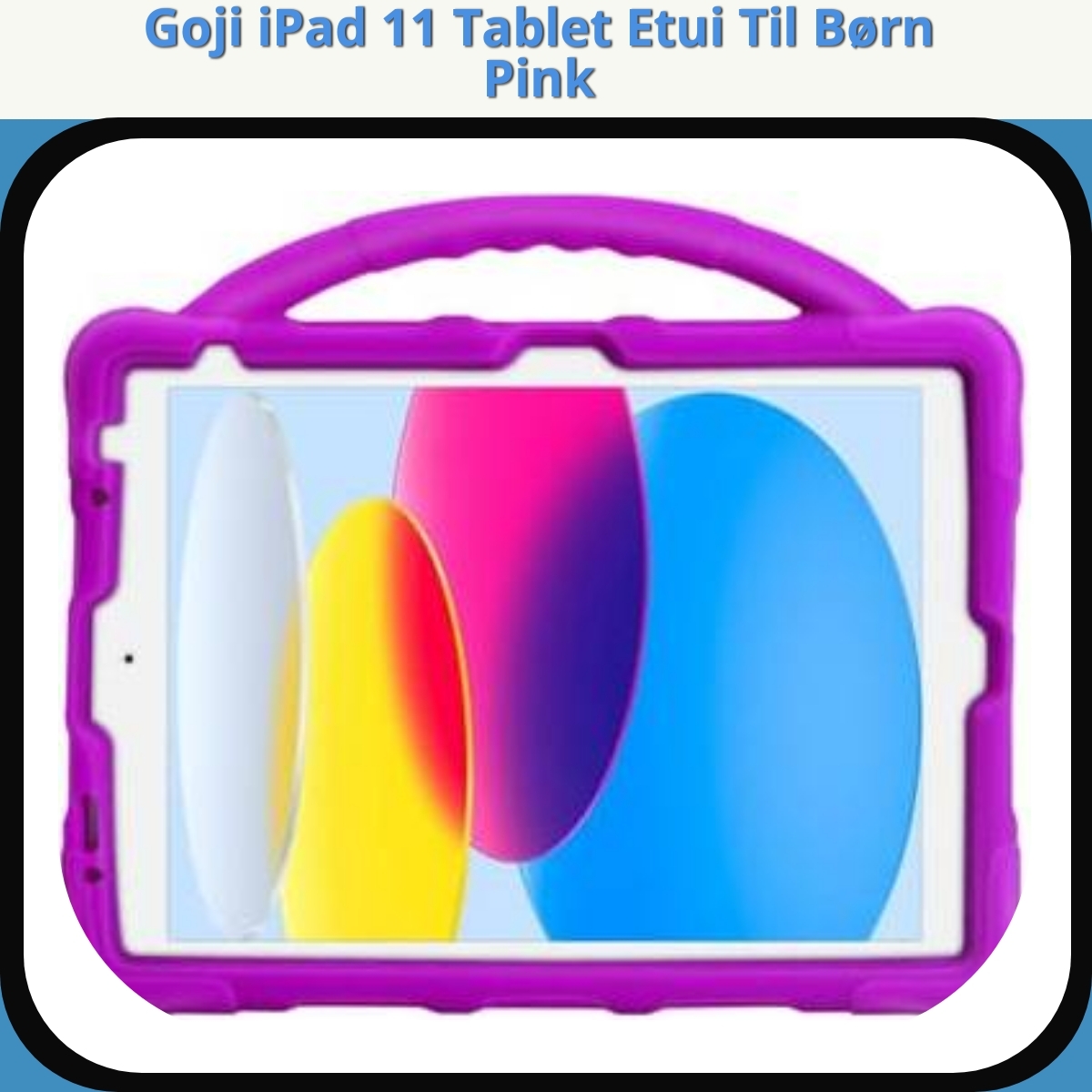 Anmeldelse af Goji iPad 11 Tablet Etui Til Børn Pink