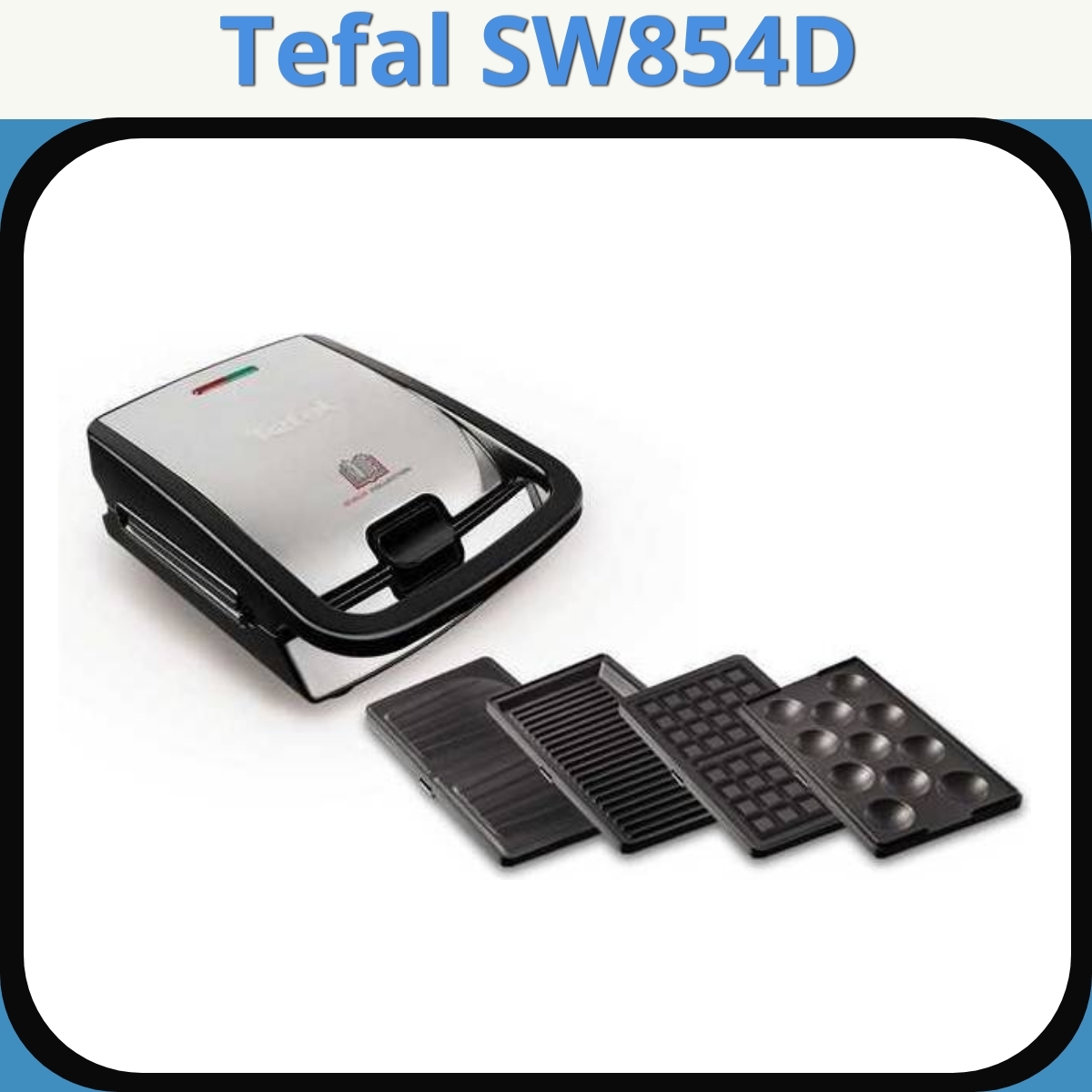 Anmeldelse af Tefal SW854D