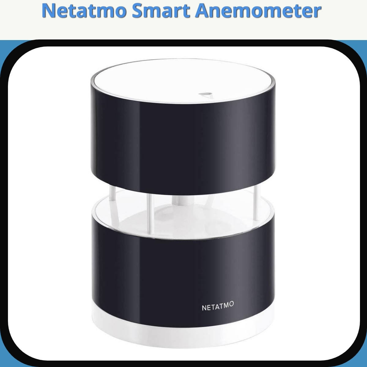 Anmeldelse af Netatmo Smart Anemometer