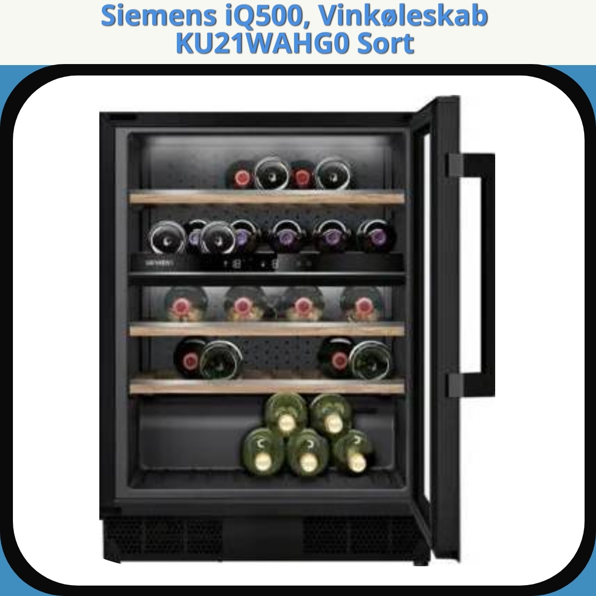 Anmeldelse af Siemens iQ500, Vinkøleskab KU21WAHG0 Sort