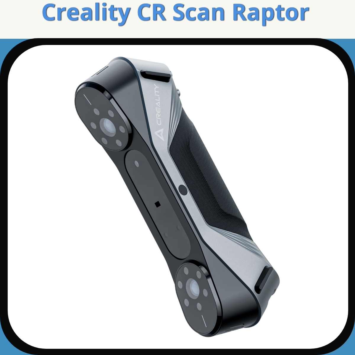 Anmeldelse af Creality CR Scan Raptor