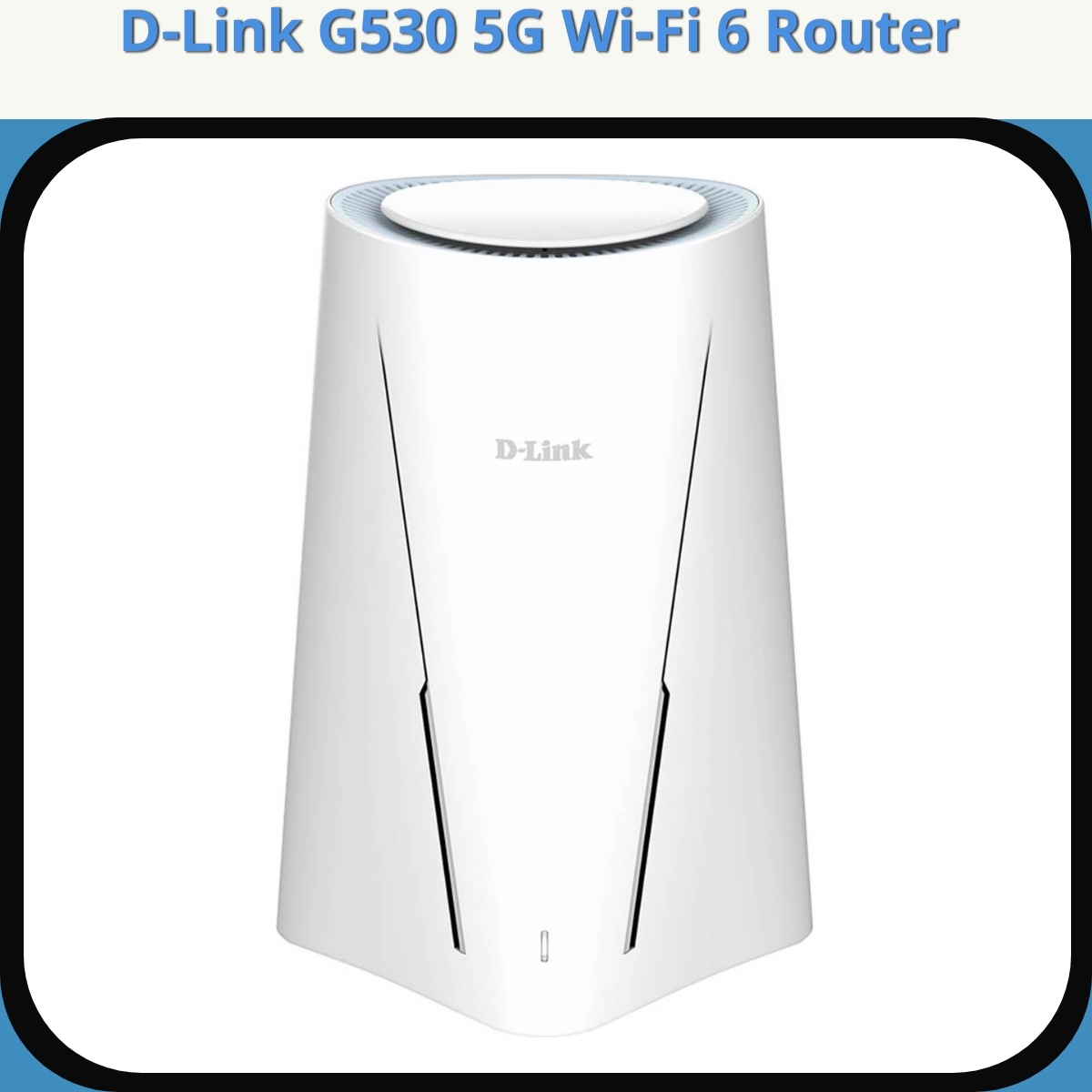 Anmeldelse af D-Link G530 5G Wi-Fi 6 Router