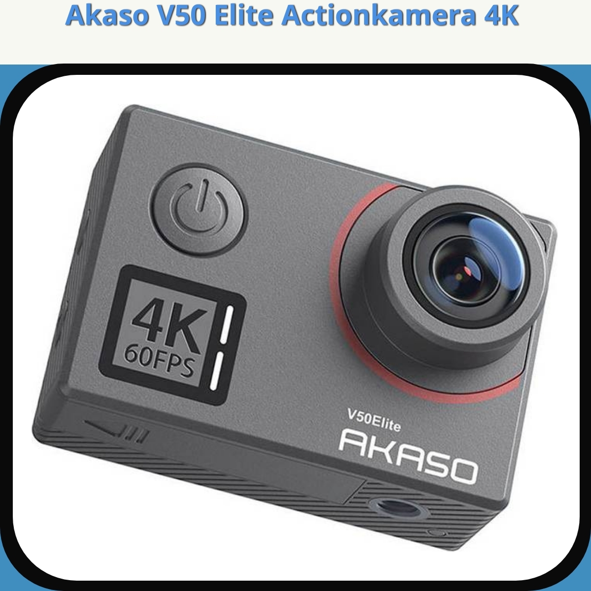 Anmeldelse af Akaso V50 Elite Actionkamera 4K