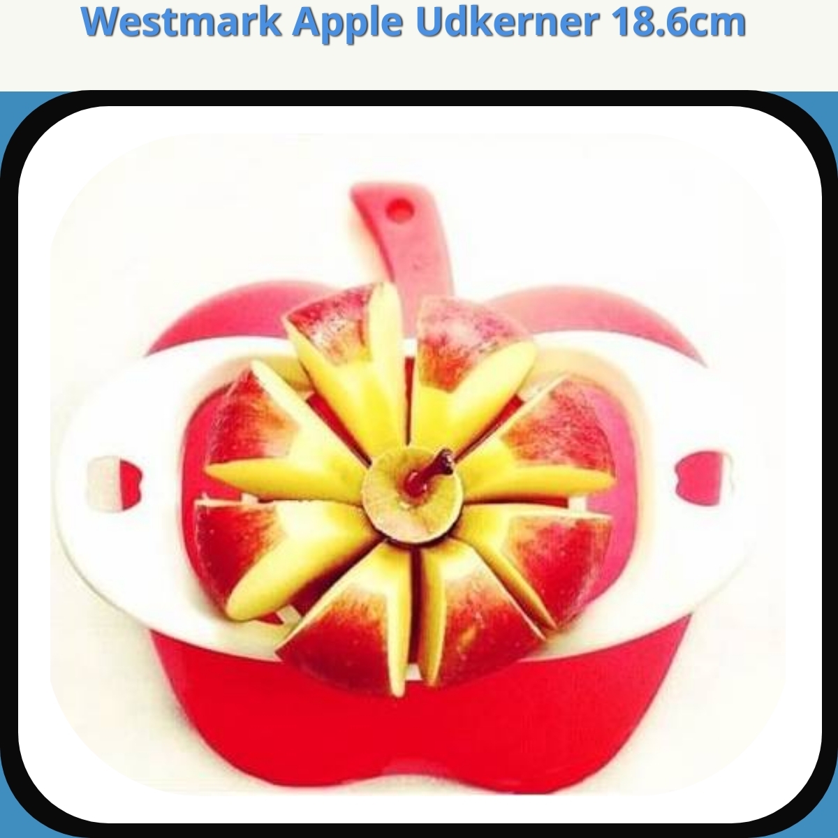 Anmeldelse af Westmark Apple Udkerner 18.6cm