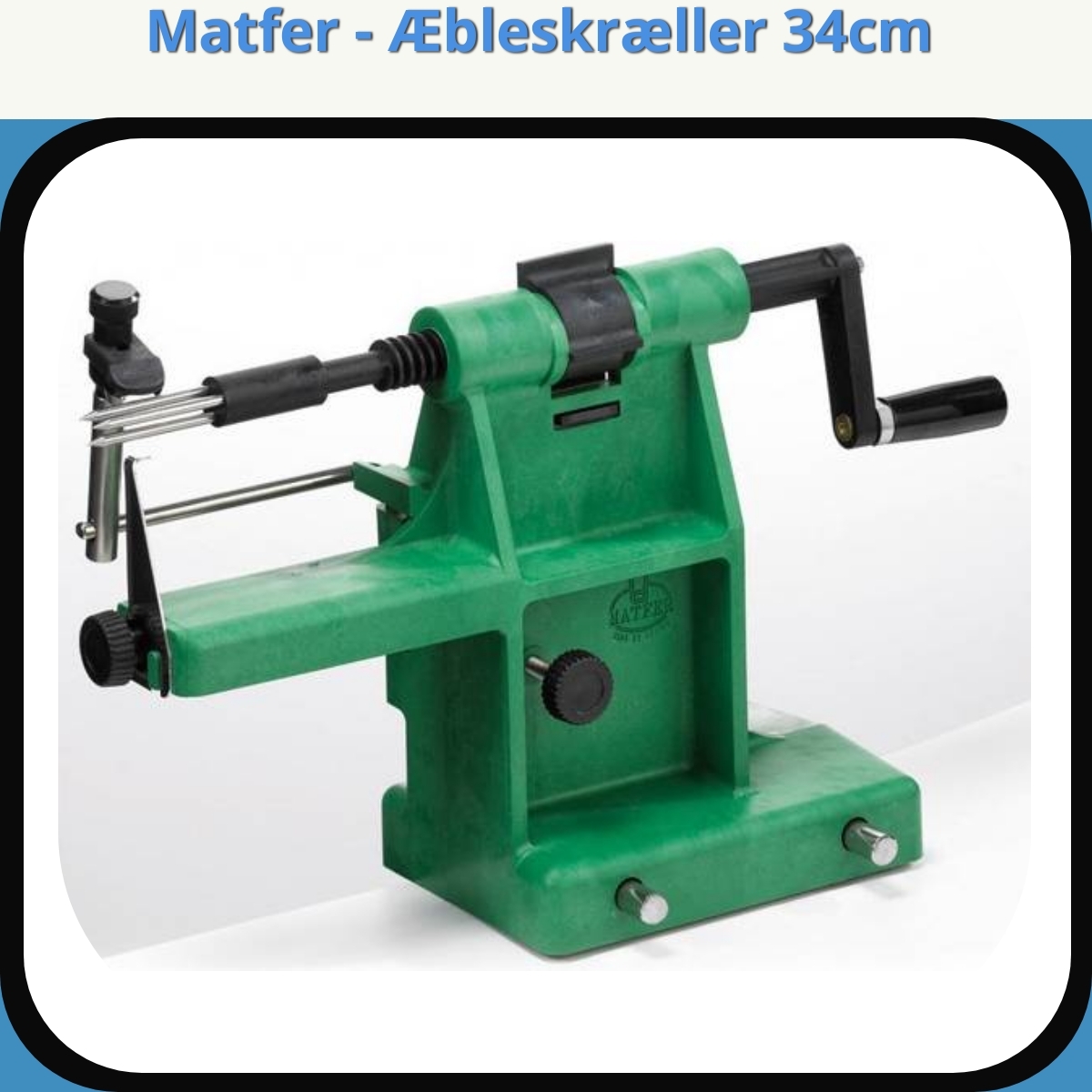 Anmeldelse af Matfer - Æbleskræller 34cm