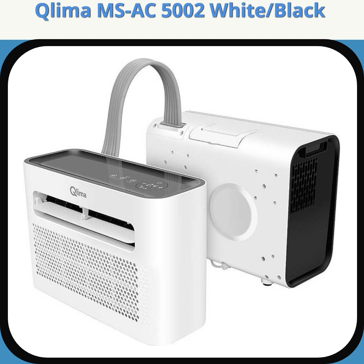 Anmeldelse af Qlima MS-AC 5002 White/Black