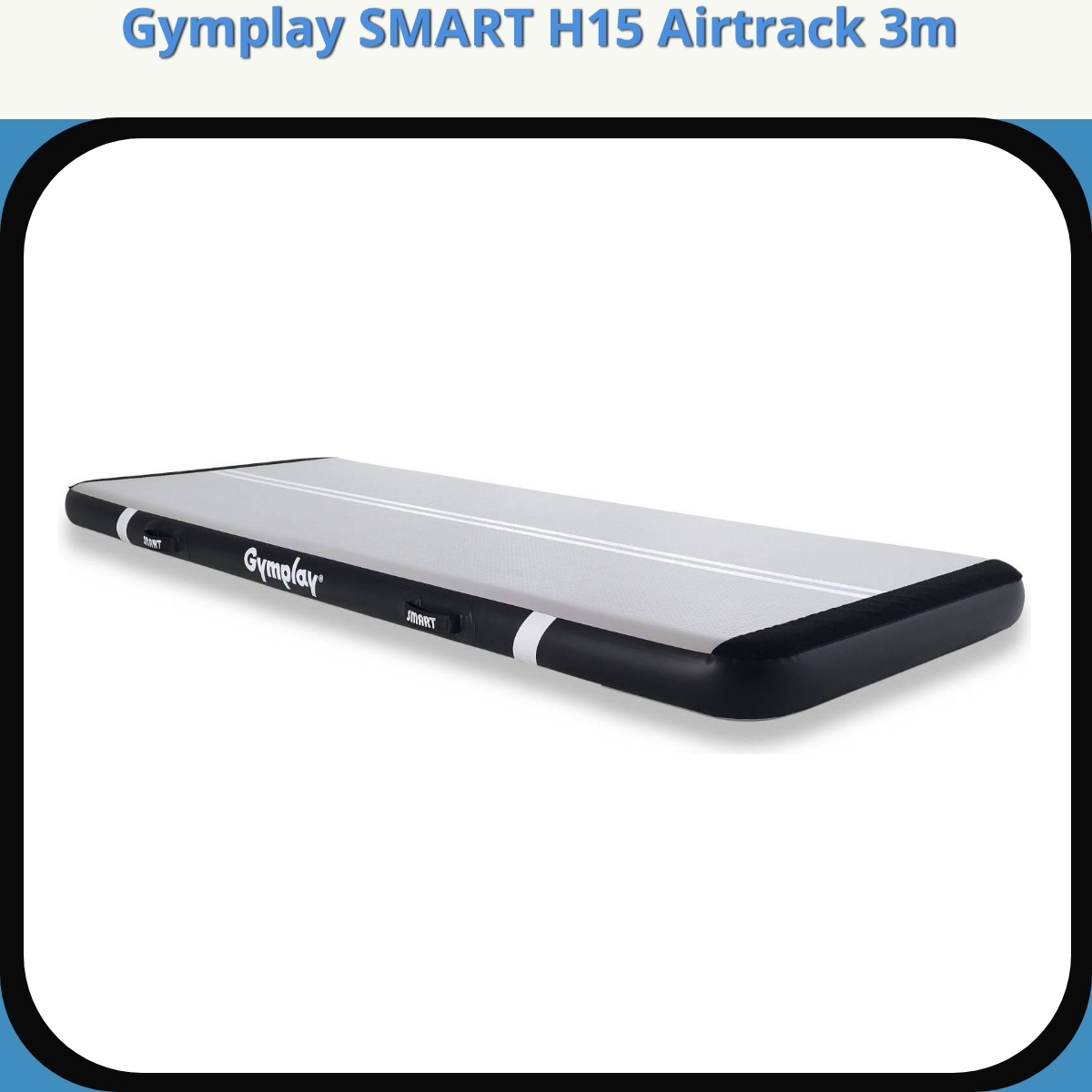 Anmeldelse af Gymplay SMART H15 Airtrack 3m