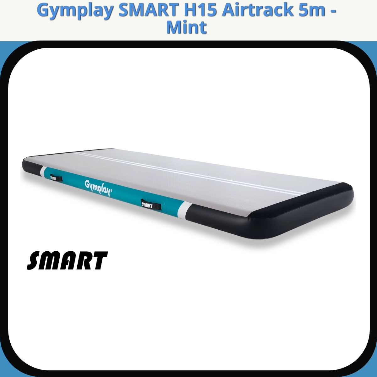 Anmeldelse af Gymplay SMART H15 Airtrack 5m - Mint