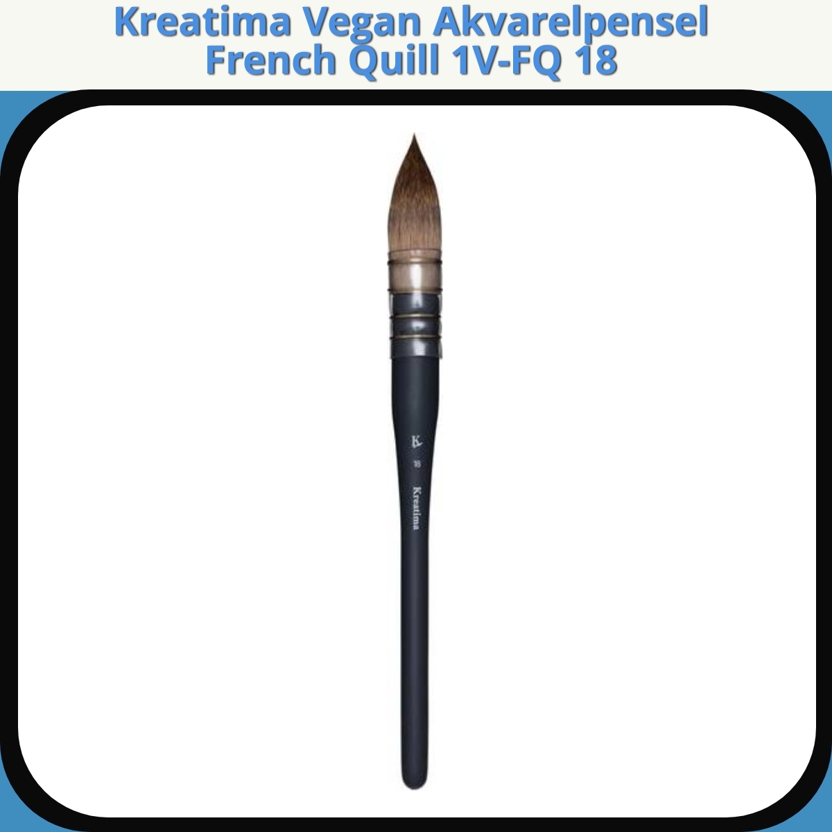 Anmeldelse af Kreatima Vegan Akvarelpensel French Quill 1V-FQ 18