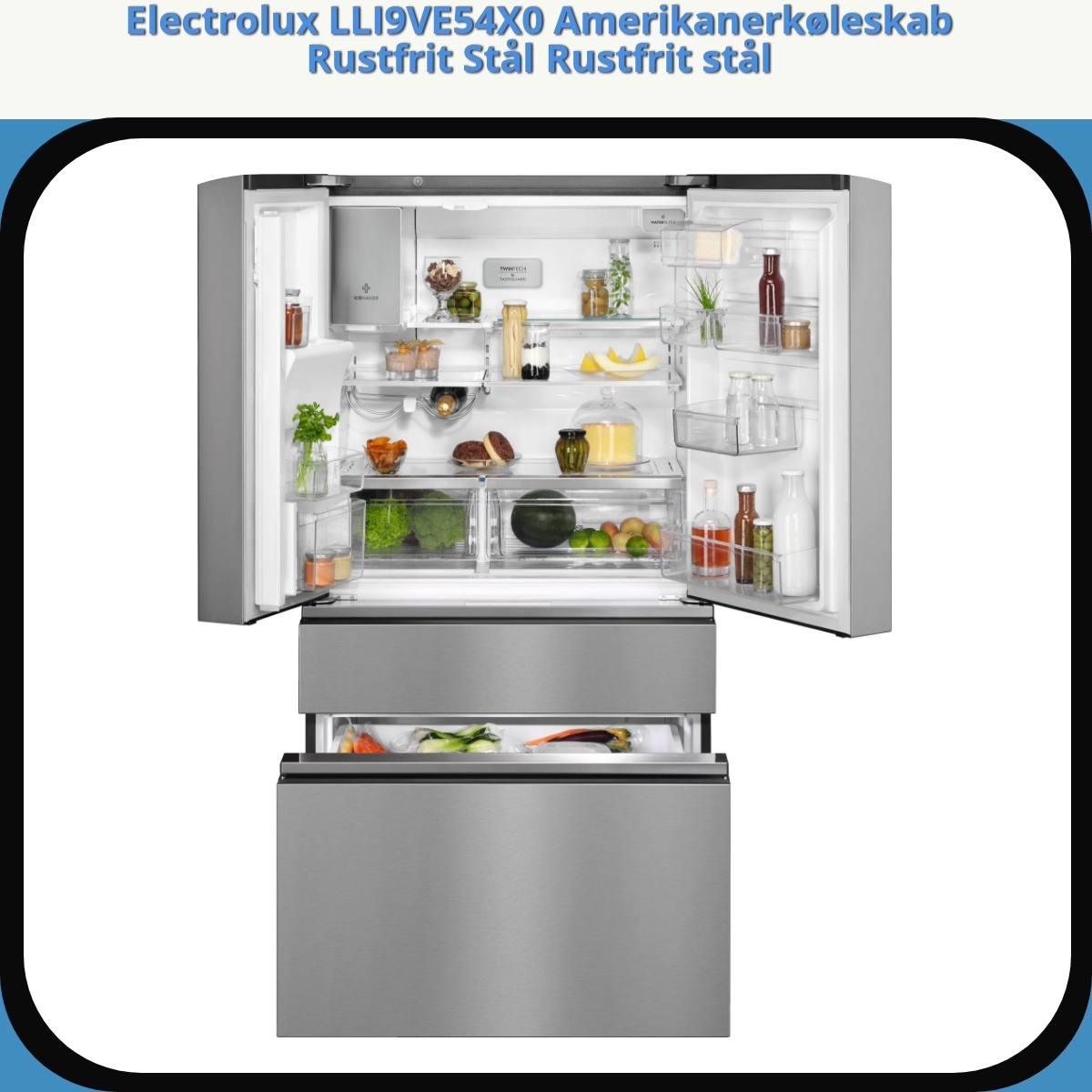 Anmeldelse af Electrolux LLI9VE54X0 Amerikanerkøleskab Rustfrit Stål Rustfrit stål