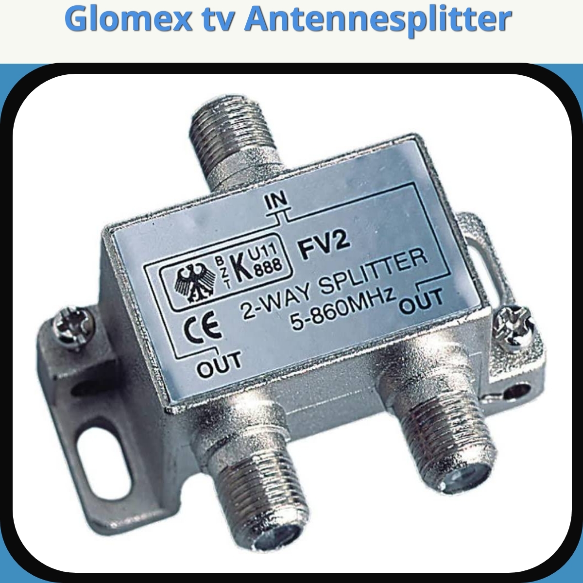 Anmeldelse af Glomex tv Antennesplitter