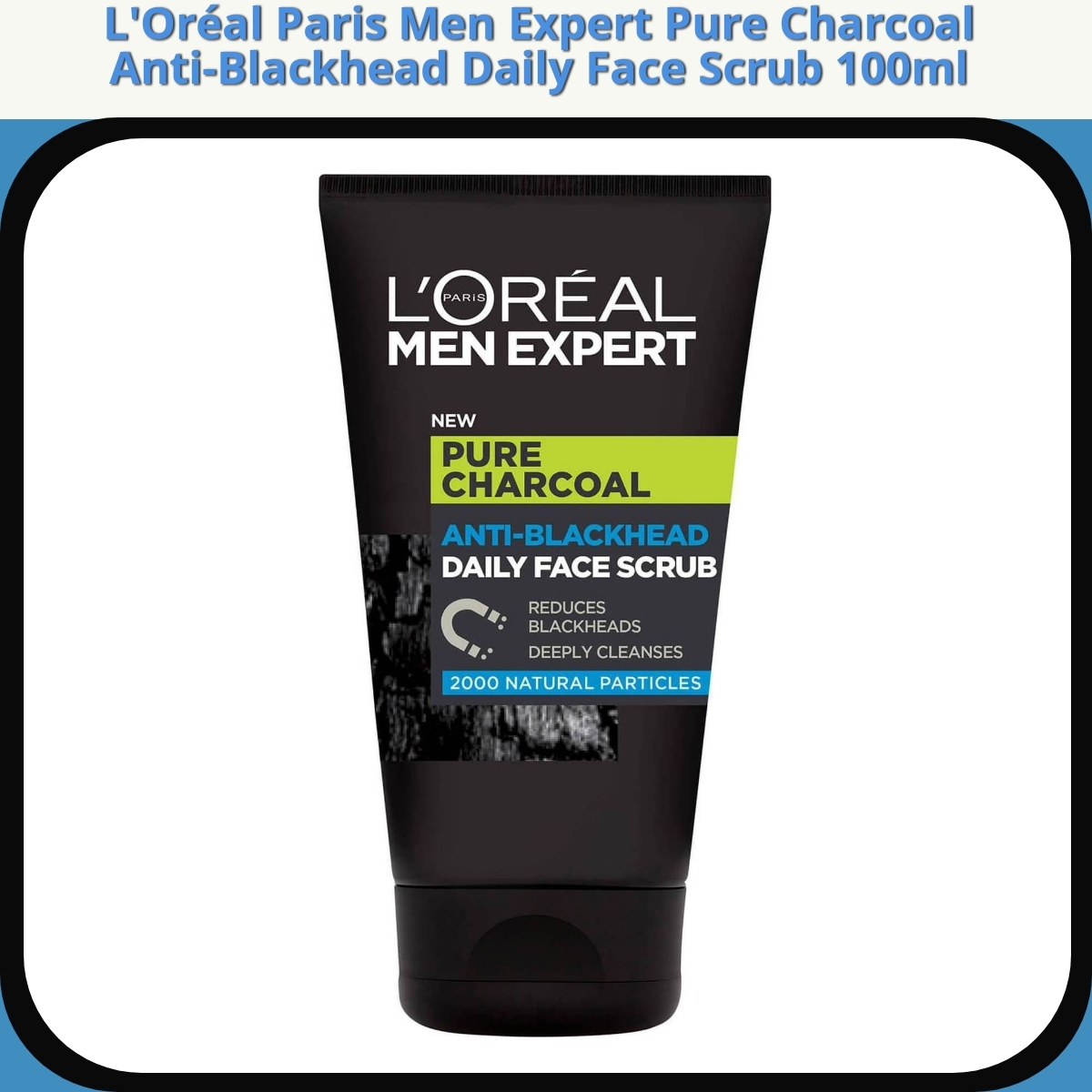Anmeldelse af L'Oréal Paris Men Expert Pure Charcoal Anti-Blackhead Daily Face Scrub 100ml