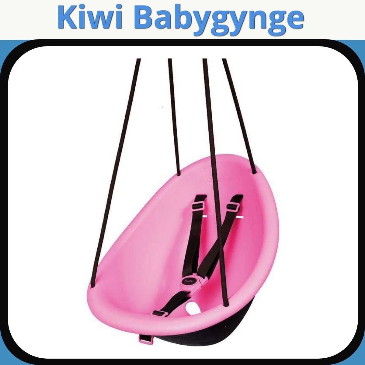 Anmeldelse af Kiwi Babygynge