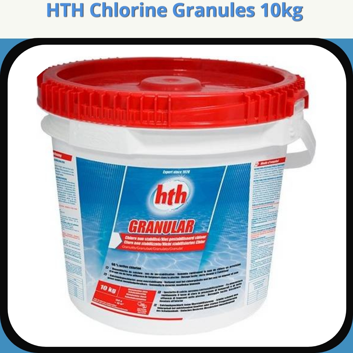 Anmeldelse af HTH Chlorine Granules 10kg