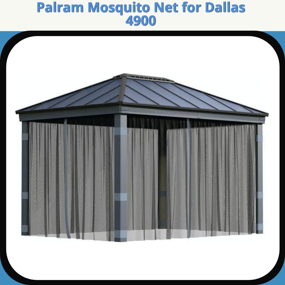 Anmeldelse af Palram Mosquito Net for Dallas 4900