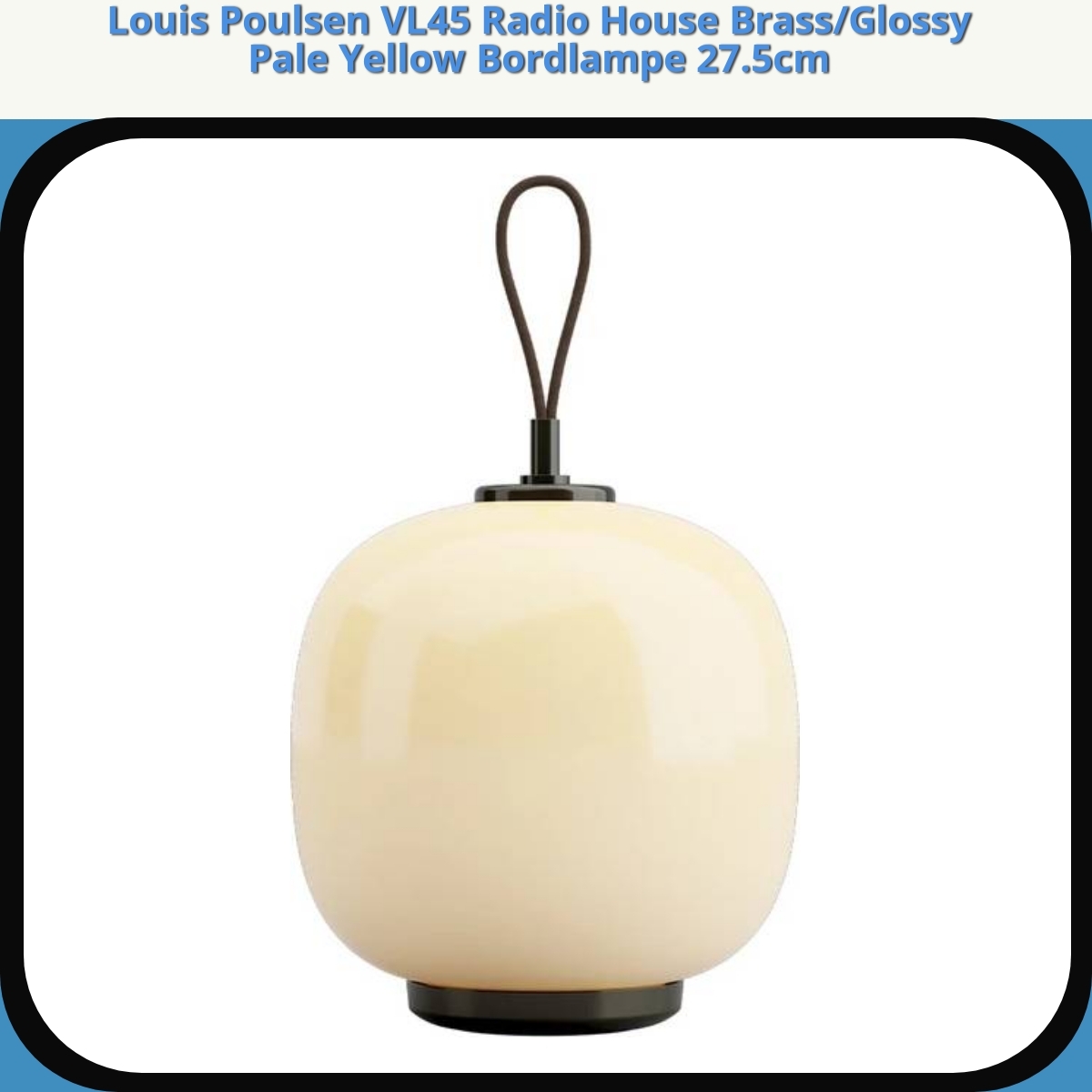 Anmeldelse af Louis Poulsen VL45 Radio House Brass/Glossy Pale Yellow Bordlampe 27.5cm