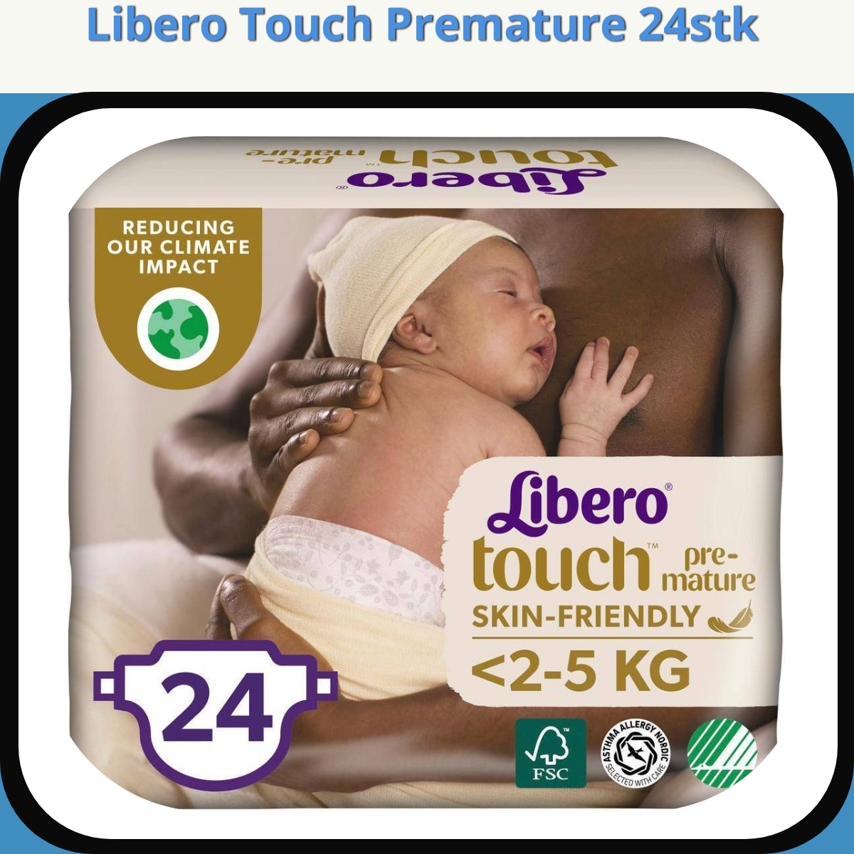 Anmeldelse af Libero Touch Premature 24stk