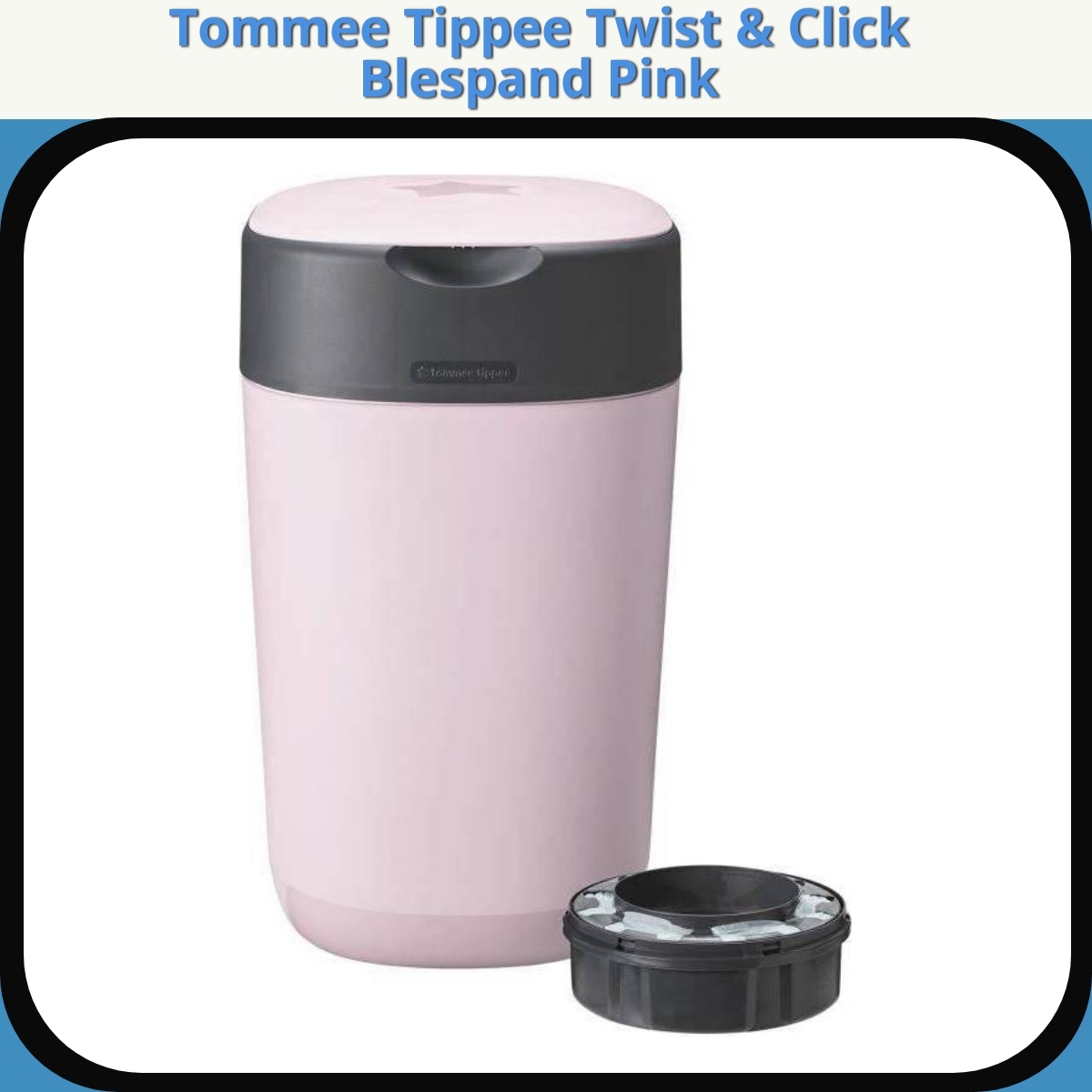 Anmeldelse af Tommee Tippee Twist & Click Blespand Pink