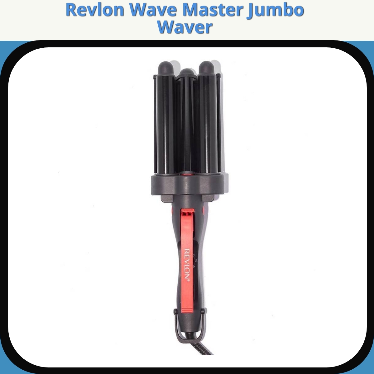 Anmeldelse af Revlon Wave Master Jumbo Waver