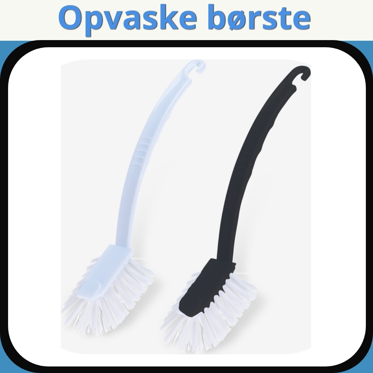Anmeldelse af Opvaske børste