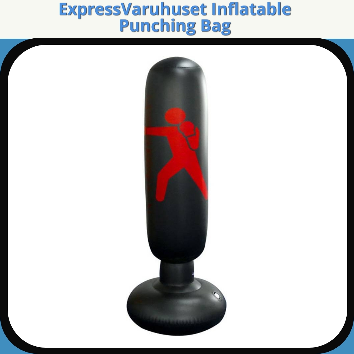 Anmeldelse af ExpressVaruhuset Inflatable Punching Bag