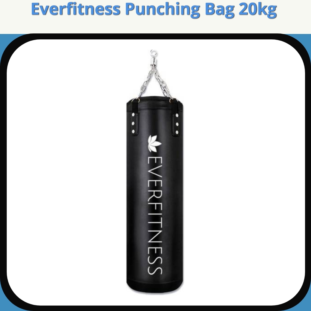 Anmeldelse af Everfitness Punching Bag 20kg